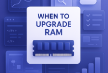 when to upgrade ram