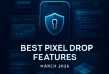 best pixel drop features march 2026